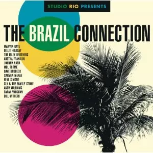 STUDIO RIO PRESENTS: THE BRAZIL CONNECTION (LP)/V.A. (STUDIO
