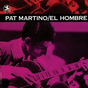 PAT MARTINO / パット・マルティーノ / El Hombre(LP/180G)