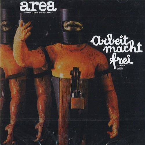 AREA (PROG) / アレア / ARBEIT MACHT FREI - DIGITAL REMASTER
