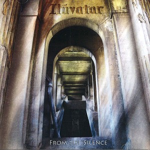 ILUVATAR / イルヴェイター / FROM THE SILENCE