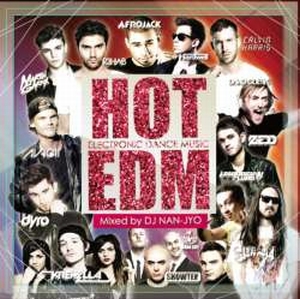 DJ NAN-JYO / HOT EDM 2014 BEST EDM MIX