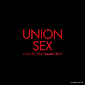 SEX山口 / UNION SEX