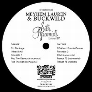 MEYHEM LAUREN & BUCKWILD / SILK PYRAMIDS EXTRAS EP