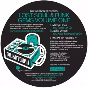 MARCIA HINES / JACKIE WILSON / NIK WESTON PRESENTS LOST FUNK & SOUL GEMS VOL.1: YOU GOTTA LET GO / YOU KEEP ME HANGING ON  (7")