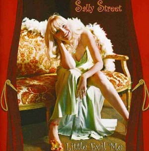 SALLY STREET / サリー・ストリート / Little Evil Me