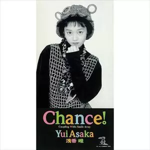 浅香唯FC会報Yui's Birth Place vo.82〜98etc CHANCE!/YUI ASAKA/浅香唯｜日本のロック｜ディスクユニオン