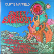 CURTIS MAYFIELD / カーティス・メイフィールド / スウィート・エクソシスト