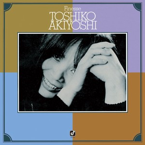 TOSHIKO AKIYOSHI / 秋吉敏子 / Finesse / フィネス           