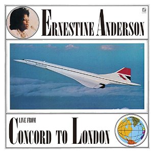ERNESTINE ANDERSON / アーネスティン・アンダーソン / Live from Concord to London / ライヴ・フロム・コンコード・トゥ・ロンドン