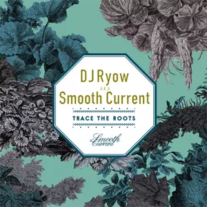 DJ RYOW a.k.a. SMOOTH CURRENT商品一覧｜HIPHOP / 日本語RAP