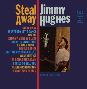 JIMMY HUGHES / ジミー・ヒューズ / STEAL AWAY (LP)