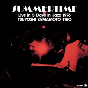 TSUYOSHI YAMAMOTO / 山本剛 / Summer Time / サマー・タイム