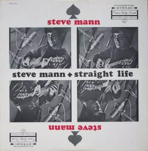 STEVE MANN / STRAIGHT LIFE