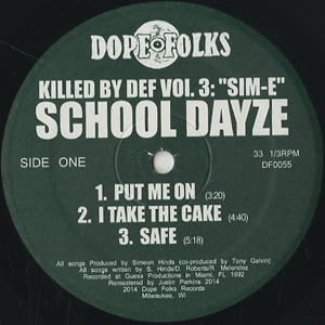 SCHOOL DAYZE / SIM CITY / KILLED BY DEF VOL.3