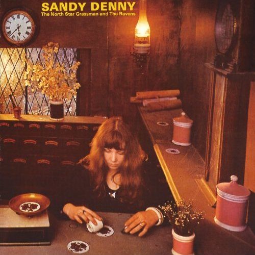 SANDY DENNY / サンディ・デニー / THE NORTH STAR GRASSMAN AND THE RAVENS (180G LP)