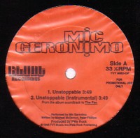 MIC GERONIMO / マイク・ジェロニモ / UNSTOPPABLE