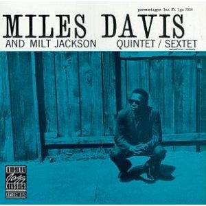 MILES DAVIS / マイルス・デイビス / Quintet/Sextet (LP)