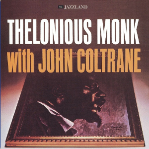 THELONIOUS MONK / セロニアス・モンク / With John Coltrane (LP)