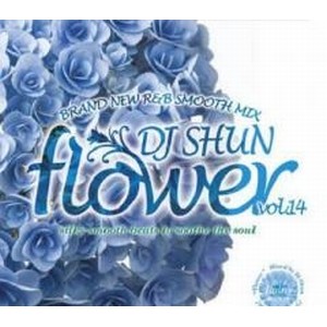 DJ SHUN / FLOWER VOL.14
