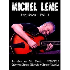 MICHEL LEME / ミシェル・レメ / ARQUIVOS VOL.1 (DVD)