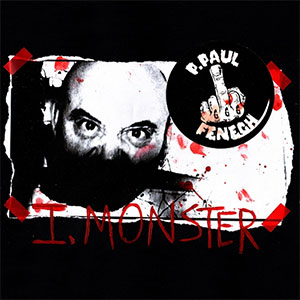 P.PAUL FENECH / ピー・ポール・フェネシュ / I, MONSTER (LP/180G)