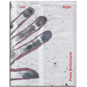 ペーター・ブロッツマン / Left / Right(BOOK)