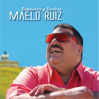 MAELO RUIZ / マエロ・ルイス / ROMANTICO Y BORICUA