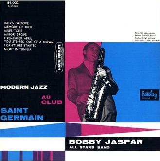 BOBBY JASPAR / ボビー・ジャスパー / Modern Jazz au Club Saint Germain(LP)