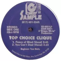 Top Choice Clique - Peace Of Mind 激レアミドル Top Choice Clique - Peace Of Mind 激レアミドル