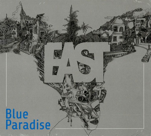 EAST (HUN) / イースト / BLUE PARADISE