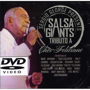 V.A. (TRIBUTO A CHEO FELICIANO) / TRIBUTO A CHEO FELICIANO - SERGIO GEORGE PRESENTS SALSA GIANTS
