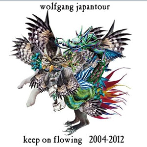 wolfgang japantour / keep on flowing 2004-2012