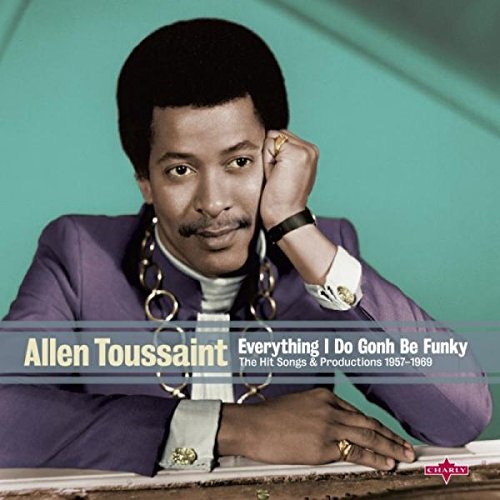 ALLEN TOUSSAINT / アラン・トゥーサン / EVERYTHING I DO IS GONH BE FUNKY (LP)
