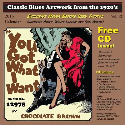 BLUES CALENDAR / 2015 CLASSIC BLUES ARTWORK FROM THE 1920'S CALENDAR