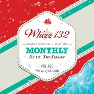 DJ UE / whizz vol.132
