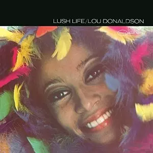 LOU DONALDSON / ルー・ドナルドソン商品一覧｜JAZZ｜ディスク