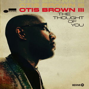 OTIS BROWN III / オーティス・ブラウン三世 / The Thought of You(CD)