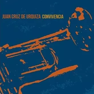 JUAN CRUZ DE URQUIZA / フアン・クルス・デ・ウルキサ / CONVIVENCIA