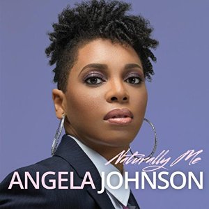 ANGELA JOHNSON / アンジェラ・ジョンソン / NATURALLY ME