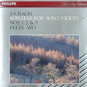 FELIX AYO / フェリックス・アーヨ / BACH:SONATAS FOR SOLO VIOLIN NOS.1.2 & 3 / バッハ:無伴奏ヴァイオリン・ソナタ