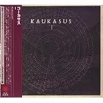 KAUKASUS / コーカサス / I