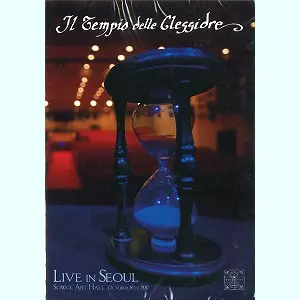 IL TEMPIO DELLE CLESSIDRE / イル・テンピオ・デッレ・クレシドレ / LIVE IN SEOUL: SOWOL ART HALL OCTOBER 8TH, 2011