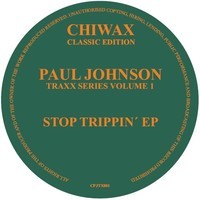 PAUL JOHNSON / ポール・ジョンソン(CHICAGO) / STOP TRIPPIN'