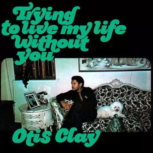 OTIS CLAY / オーティス・クレイ / 愛なき世界で (紙ジャケ)