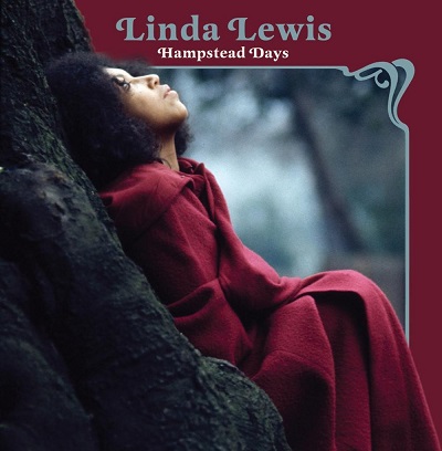 LINDA LEWIS / リンダ・ルイス / HAMPSTEAD DAYS (THE BBC RECORDING)