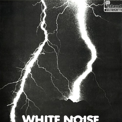 WHITE NOISE / ホワイト・ノイズ / AN ELECTRIC STORM - LIMITED VINYL