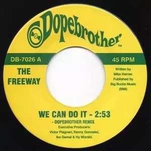 FREEWAY (SOUL) / フリーウェイ (SOUL) / WE CAN DO IT (REMIX) (7")