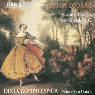 DUO CROMMELYNCK / デュオ・クロムランク / ドヴォルザーク:スラヴ舞曲作品46&72