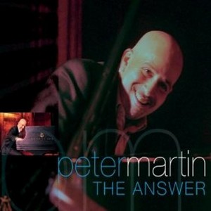 PETER MARTIN / ピーター・マーティン / Answer