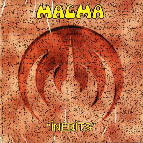 MAGMA (PROG: FRA) / マグマ / INEDITS